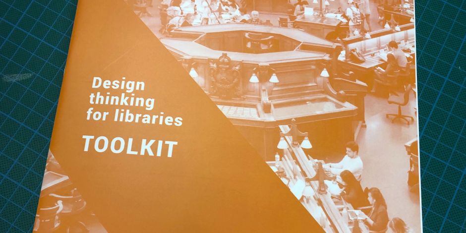 ThinkPlace design thinking for libraries toolkit